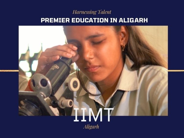 IIMT - Premier Education in Aligarh